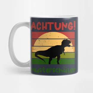 Achtung Musterschüler Dino Schulbeginn T shirt Mug